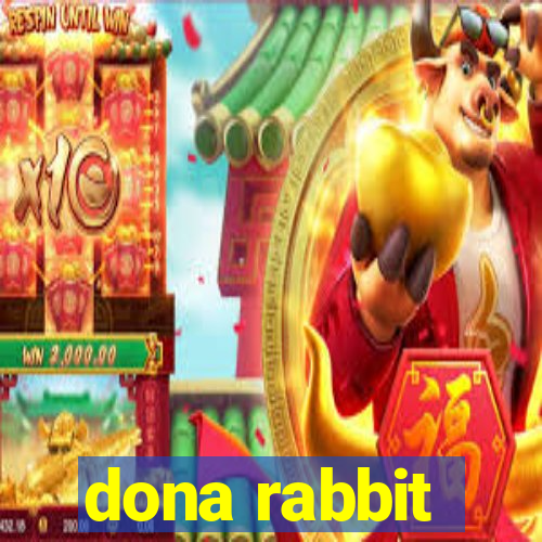 dona rabbit