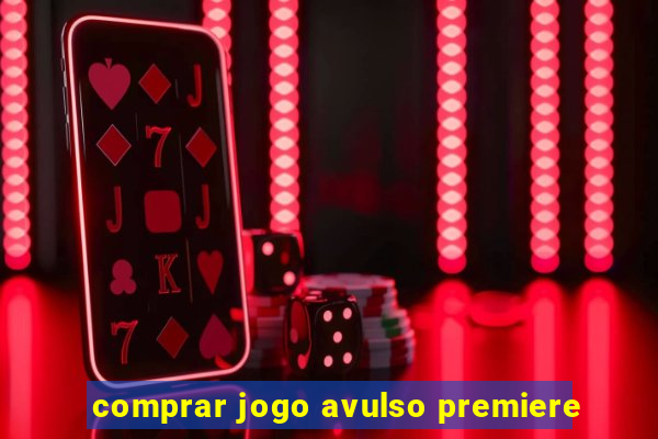 comprar jogo avulso premiere