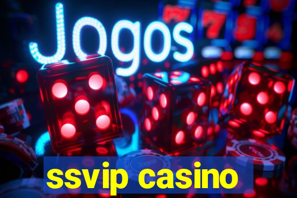 ssvip casino