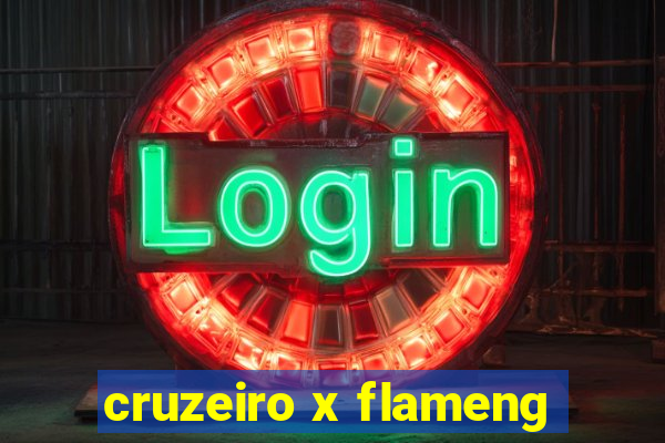 cruzeiro x flameng