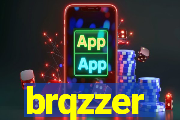 brqzzer