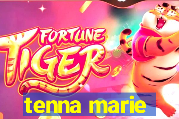 tenna marie