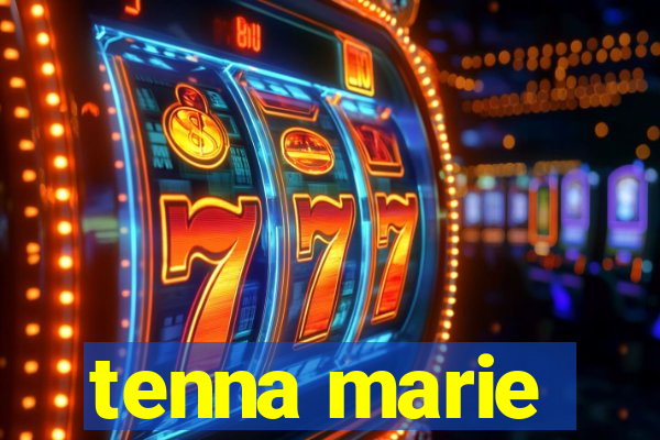 tenna marie