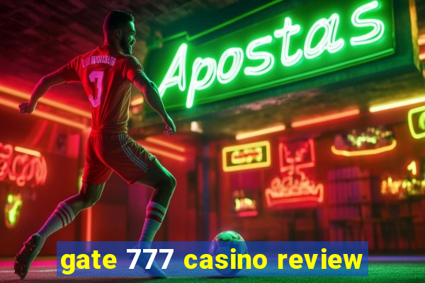 gate 777 casino review