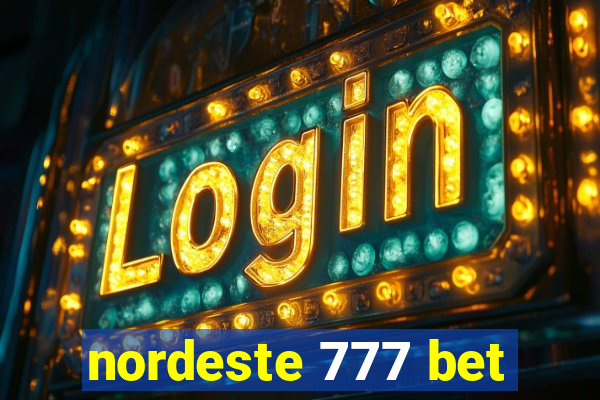 nordeste 777 bet