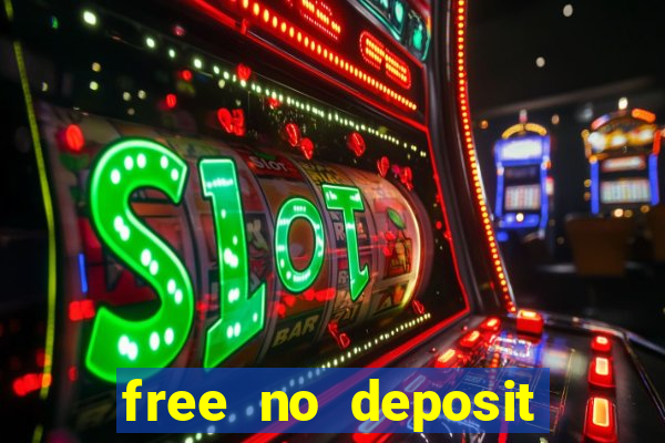 free no deposit casino bonuses