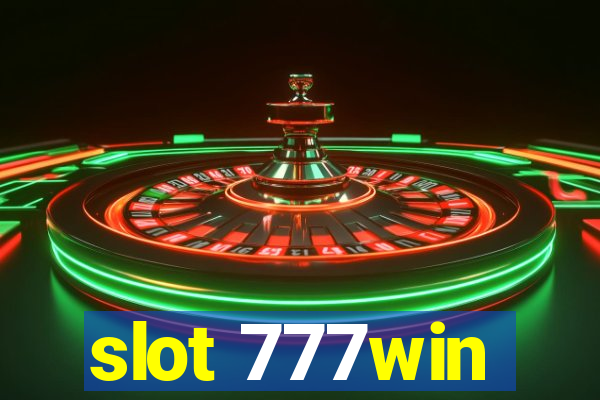 slot 777win