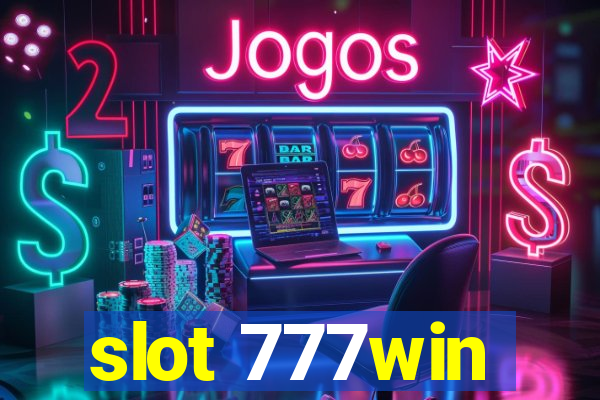 slot 777win