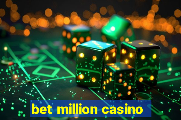 bet million casino