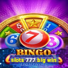 slots 777 big win