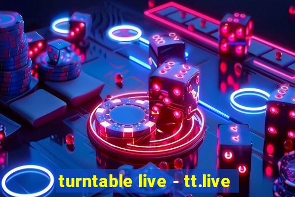 turntable live - tt.live