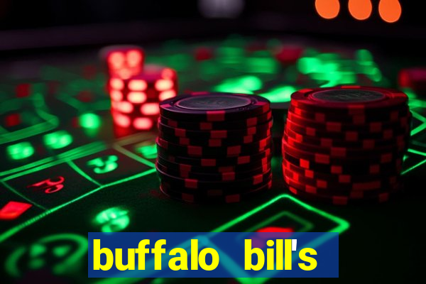 buffalo bill's resort & casino primm nv