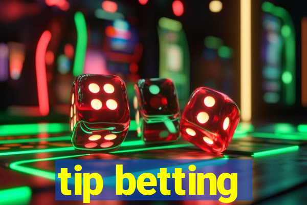 tip betting