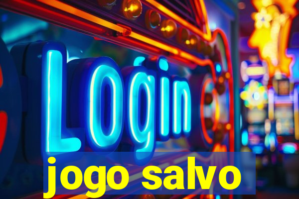 jogo salvo