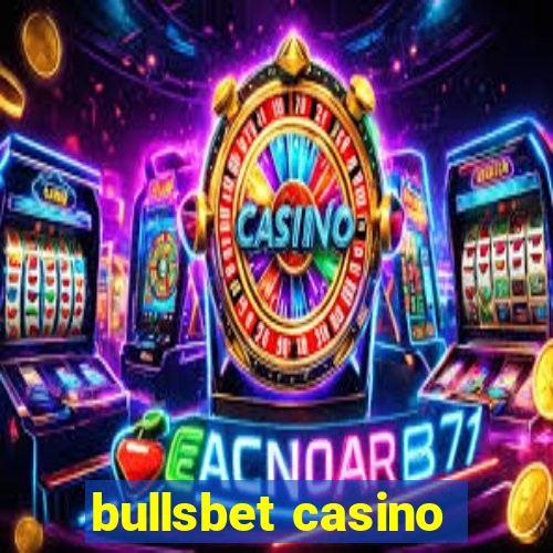 bullsbet casino