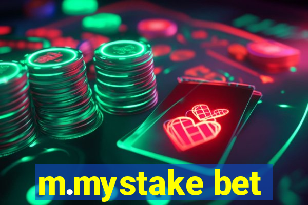 m.mystake bet