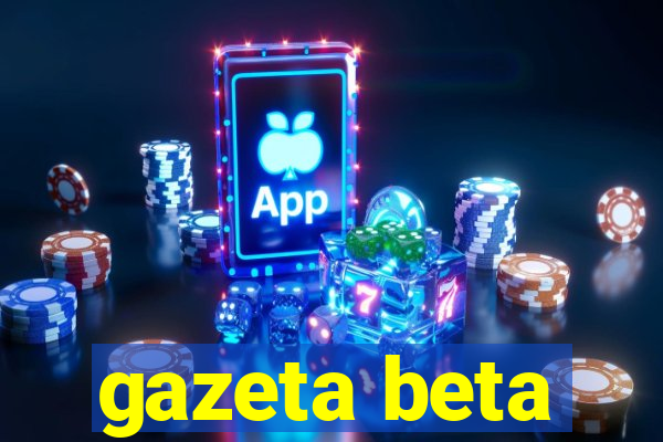 gazeta beta