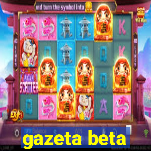 gazeta beta