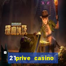 21prive casino bonus code