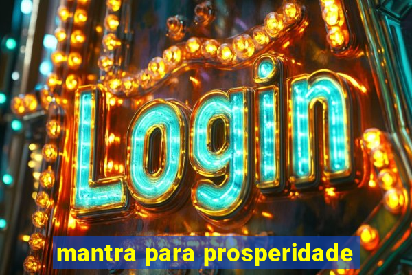 mantra para prosperidade