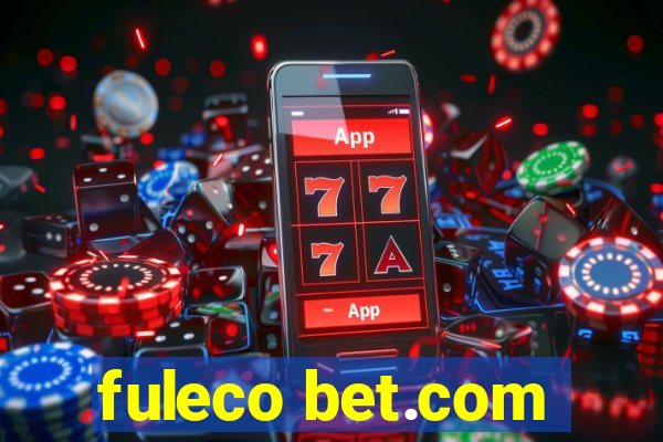 fuleco bet.com