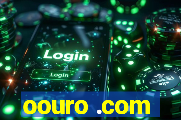 oouro .com