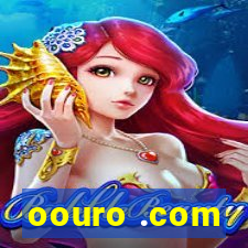 oouro .com