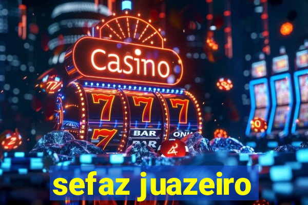 sefaz juazeiro