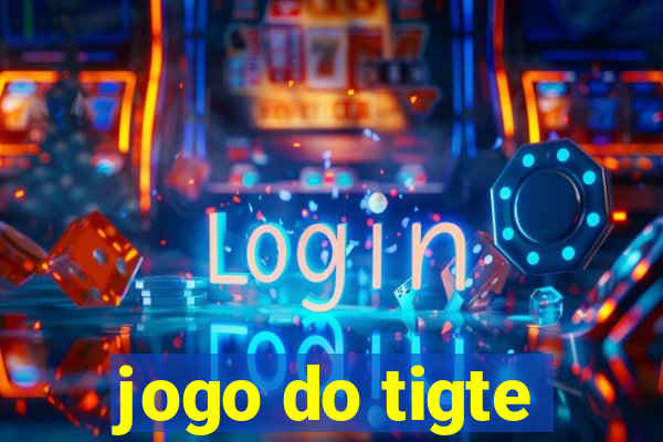 jogo do tigte