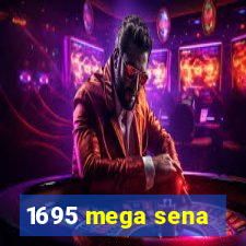 1695 mega sena