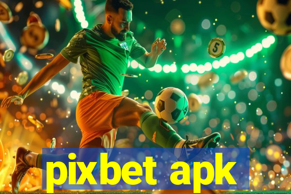 pixbet apk