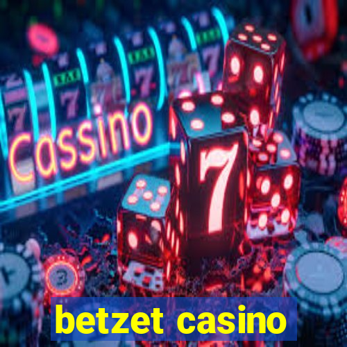 betzet casino