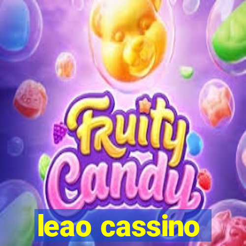 leao cassino