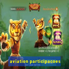 aviation participacoes