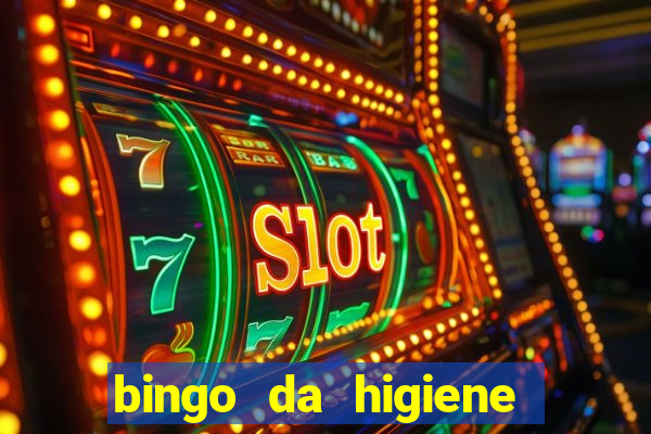 bingo da higiene pessoal para imprimir