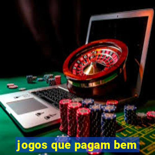 jogos que pagam bem