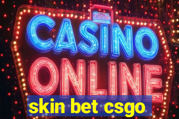 skin bet csgo