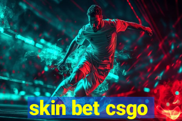 skin bet csgo