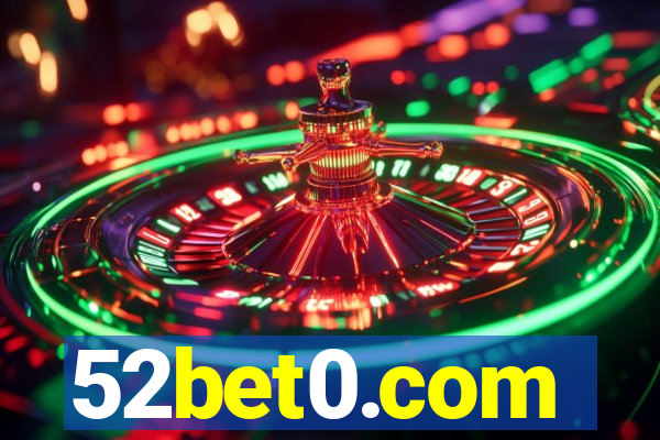 52bet0.com