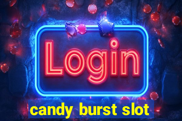 candy burst slot