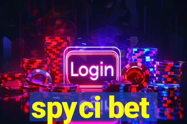 spyci bet