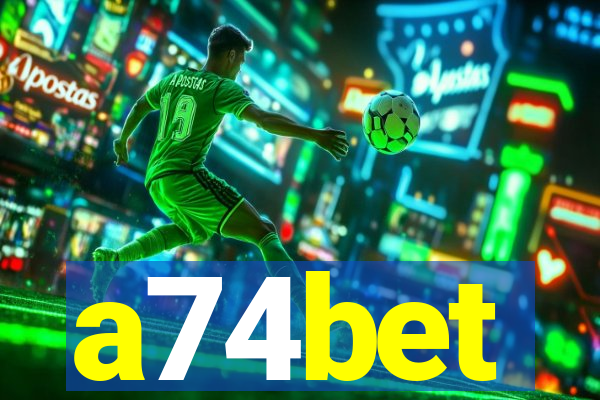 a74bet