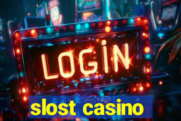 slost casino