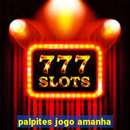 palpites jogo amanha