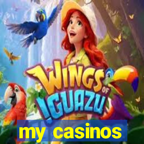 my casinos