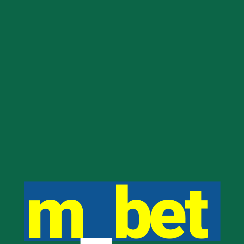 m_bet