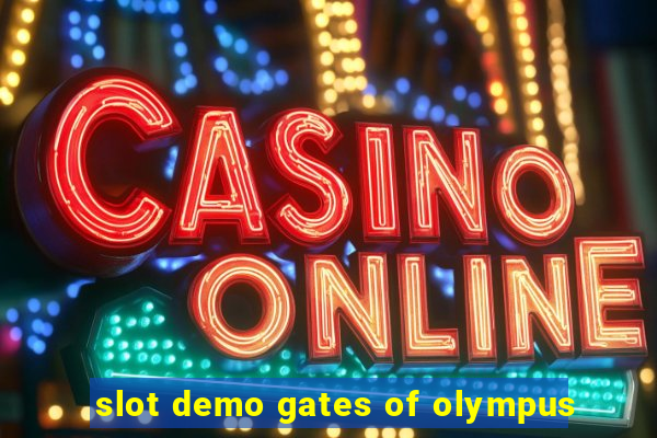 slot demo gates of olympus