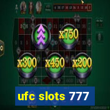 ufc slots 777