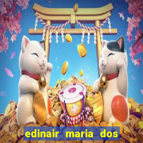 edinair maria dos santos moraes