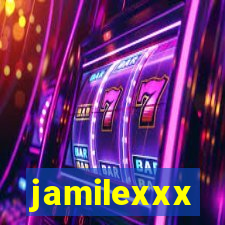 jamilexxx